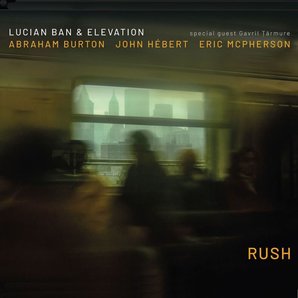 Lucian Ban & Elevation - Rush CD